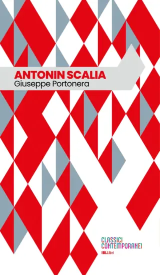 Antonin scalia giuseppe portonera ibllibri