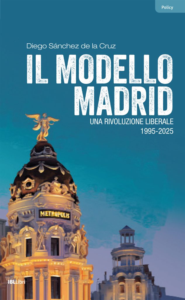 Il modello Madrid