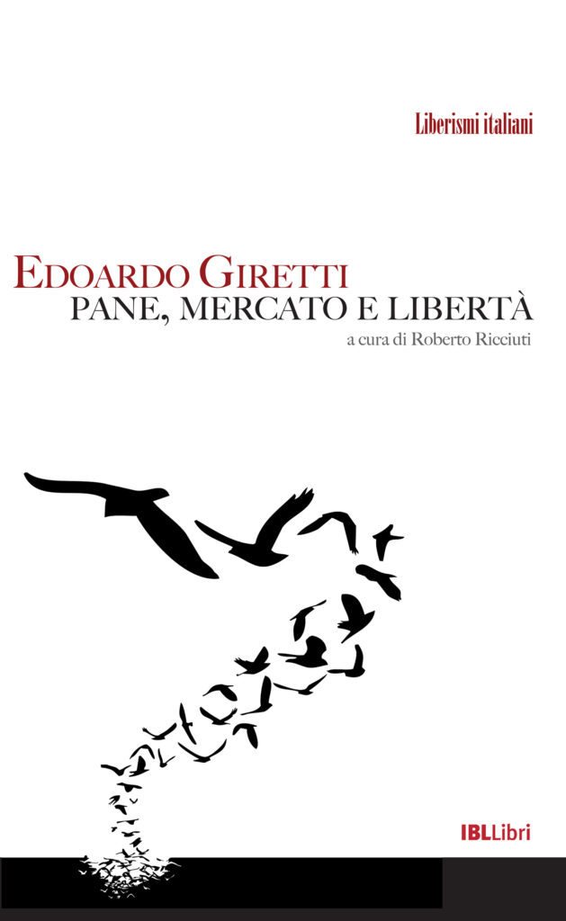 Pane, mercato e libertà